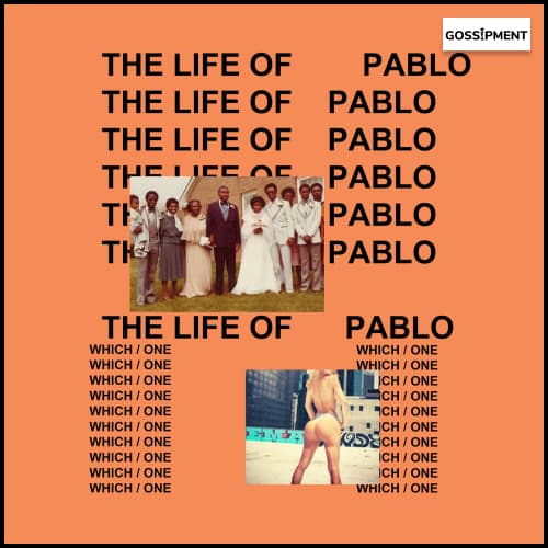 Yeezus, The Life Of Pablo