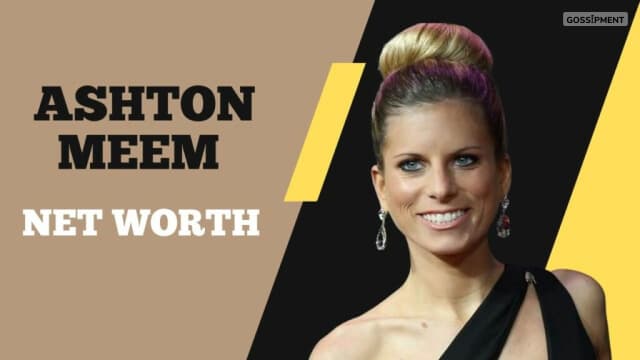 Ashton Meem Net Worth