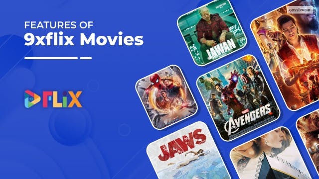 Features Of 9xflix Movies